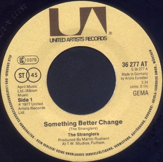 Stranglers - Something Better Change / Straighten Out - 7 Inch