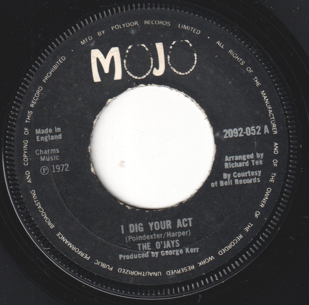 O'Jays - I Dig Your Act - 7 Inch