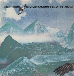 Incantation - Cacharpaya - Lp