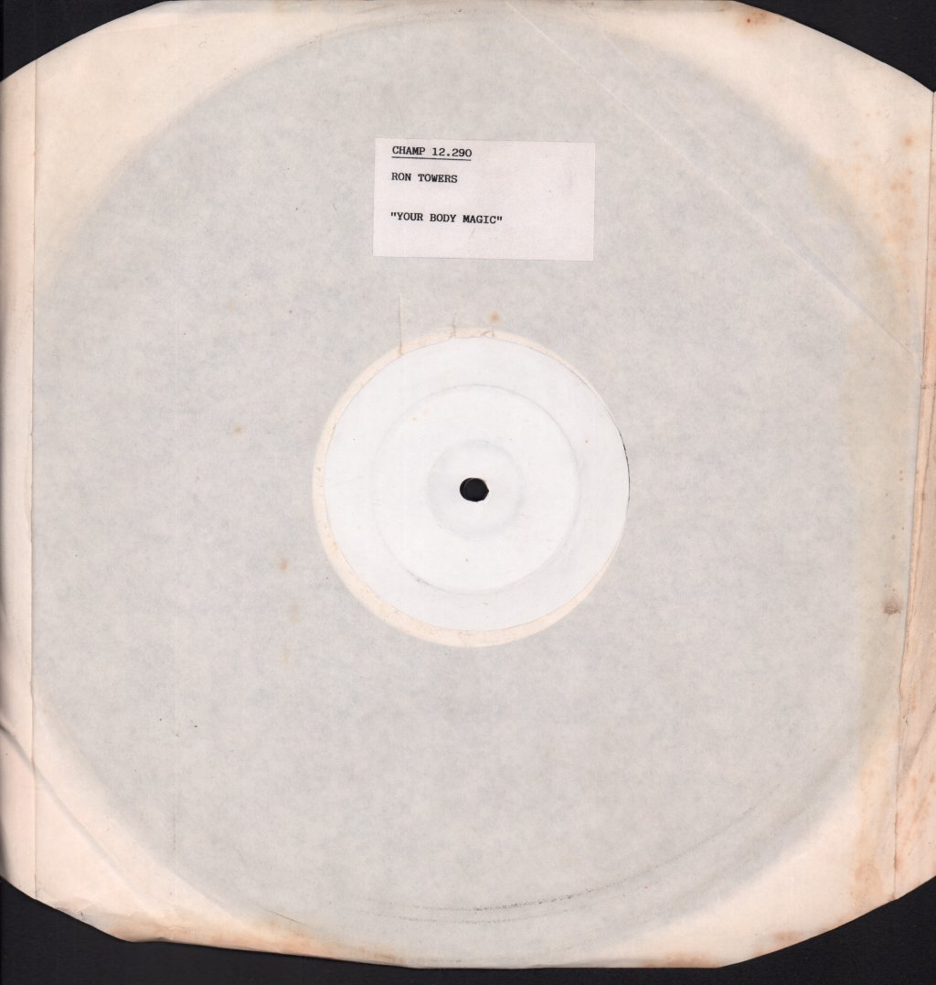 Ron Towers - Your Body Magic - 12 Inch