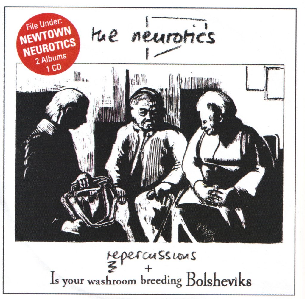 Newtown Neurotics - Repercussions & Is Your Washroom Breeding Bolsheviks? - Cd