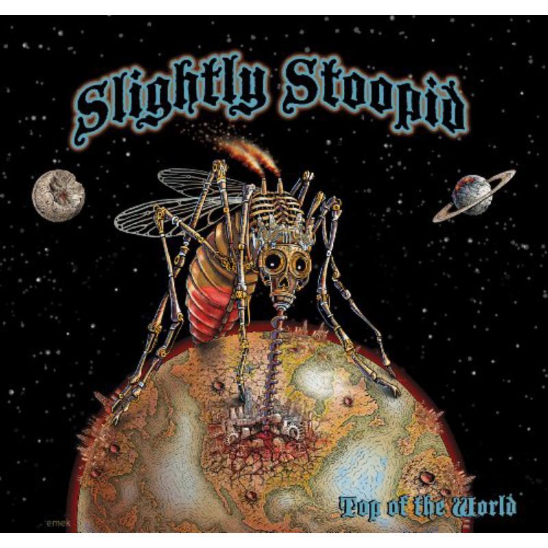 Slightly Stoopid - Top of the World - Cd
