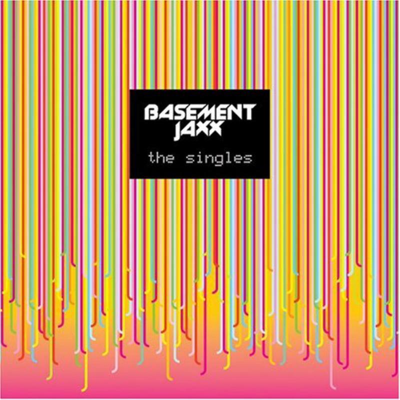 Basement Jaxx - Singles - Cd