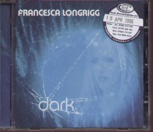 Francesca Longrigg - Dark - Cd