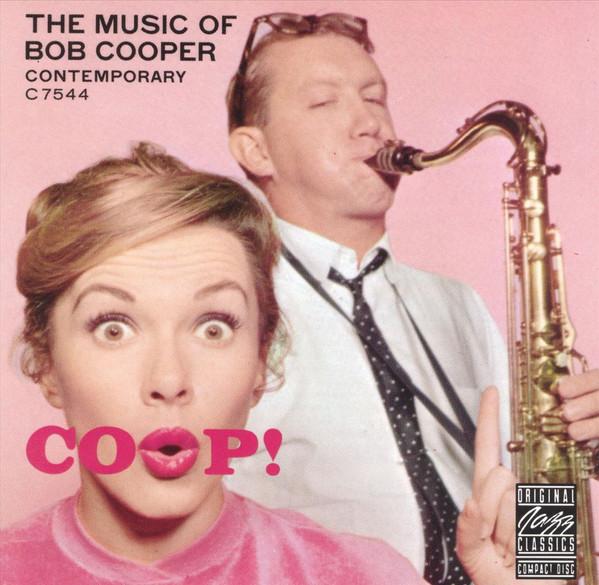 Bob Cooper - Coop! The Music Of Bob Cooper - Cd