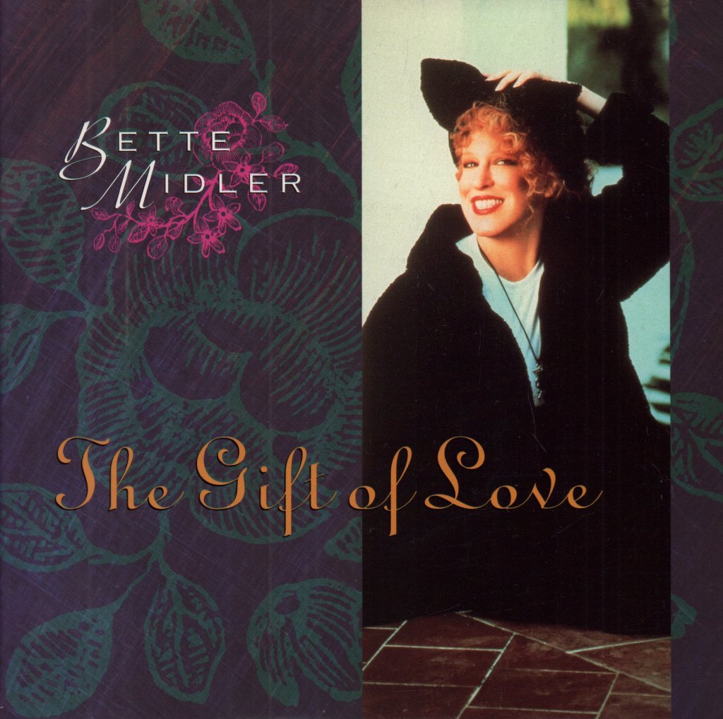 Bette Midler - Gift Of Love - 7 Inch