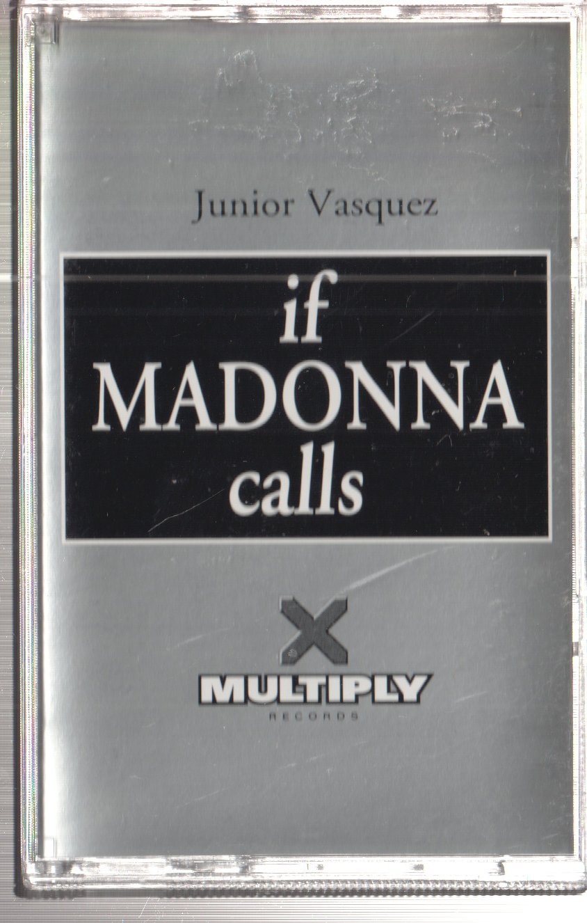 Junior Vasquez - If Madonna Calls - Cassette