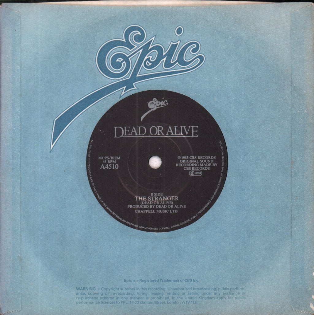Dead Or Alive - What I Want - 7 Inch