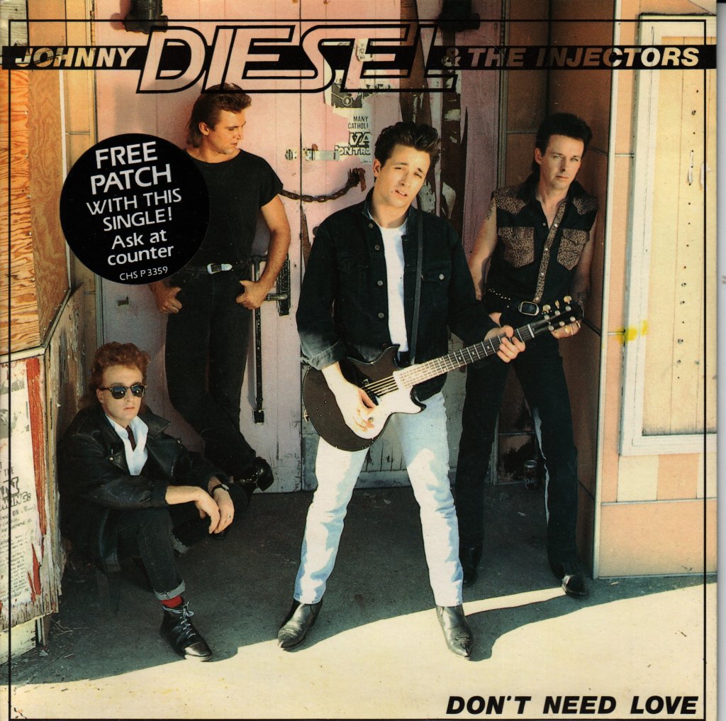 Johnny Diesel & The Injectors - Don't Need Love - 7 Inch
