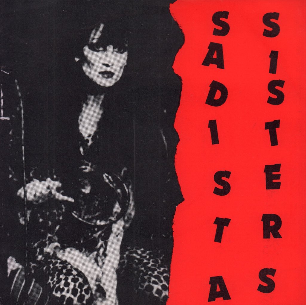 Sadista Sisters - Ragdoll Duchess - 7 Inch