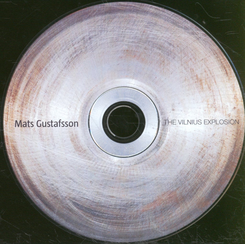 Mats Gustafsson - Vilnius Explosion - Cd
