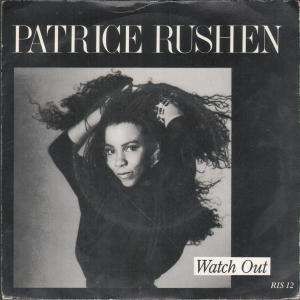 Patrice Rushen - Watch Out - 7 Inch
