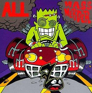 All - Mass Nerder - Cd