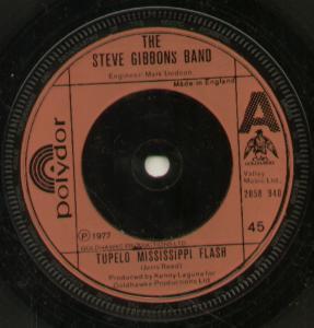 Steve Gibbons Band - Tupelo Mississippi Flash - 7 Inch
