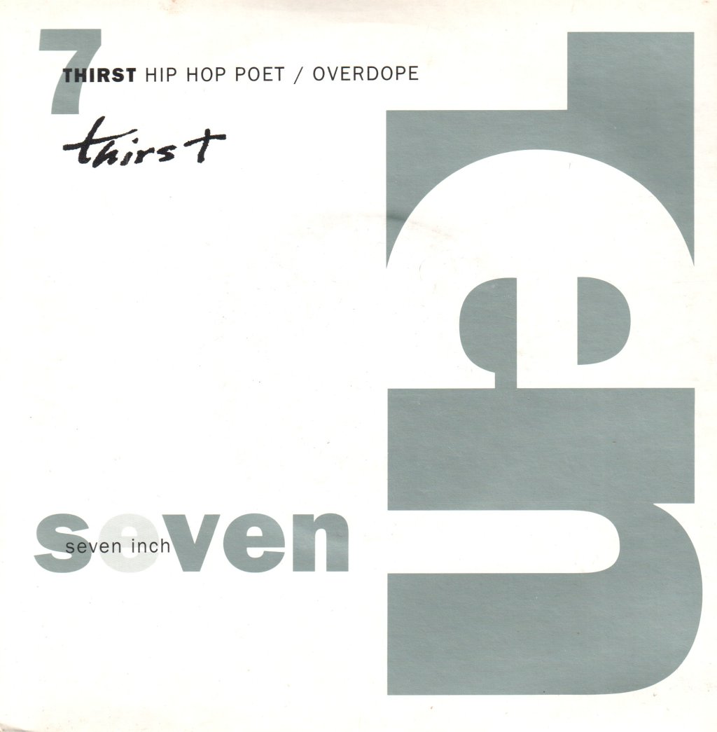 Thirst - Hip Hop Poet - 7 Inch