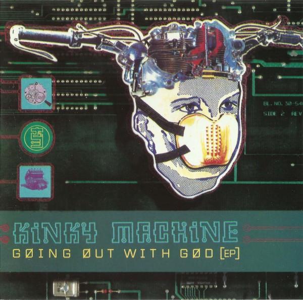 Kinky Machine - Going Out With God EP - Cd