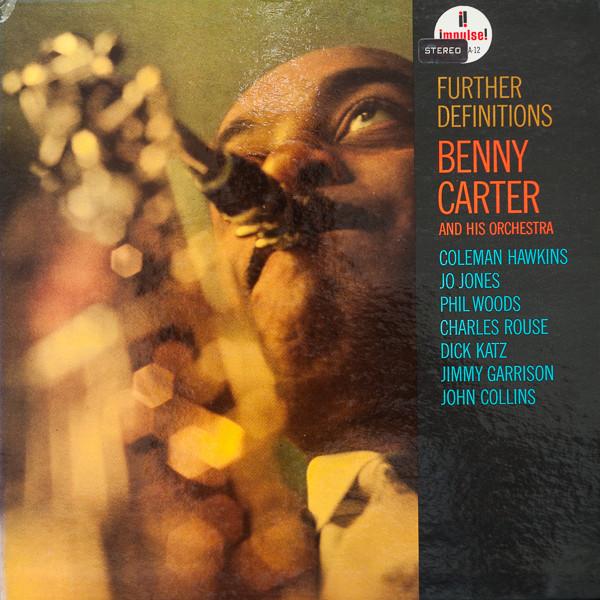 Benny Carter And His Orchestra - Further Definitions - Lp