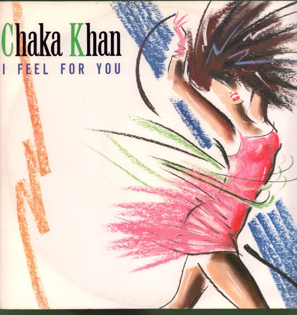 Chaka Khan - I Feel For You - 12 Inch