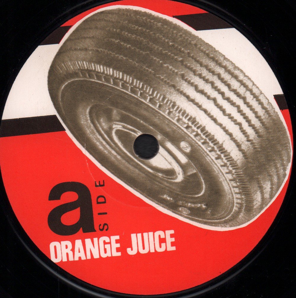 Orange Juice - Flesh Of My Flesh - 7 Inch