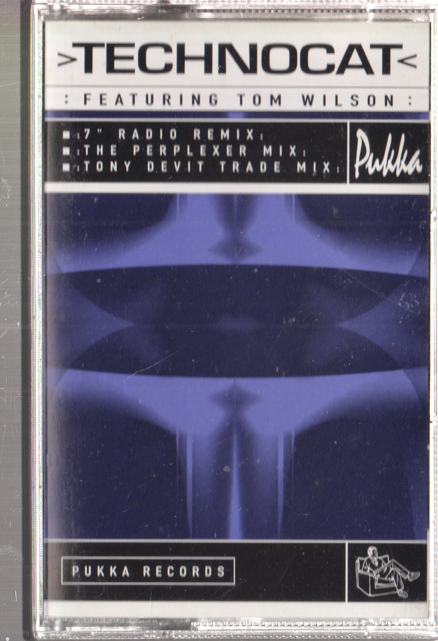 Technocat Featuring Tom Wilson - Technocat - Cassette