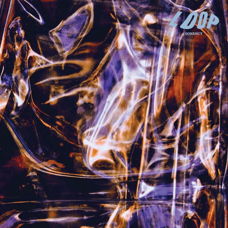 Loop - Sonancy - Lp