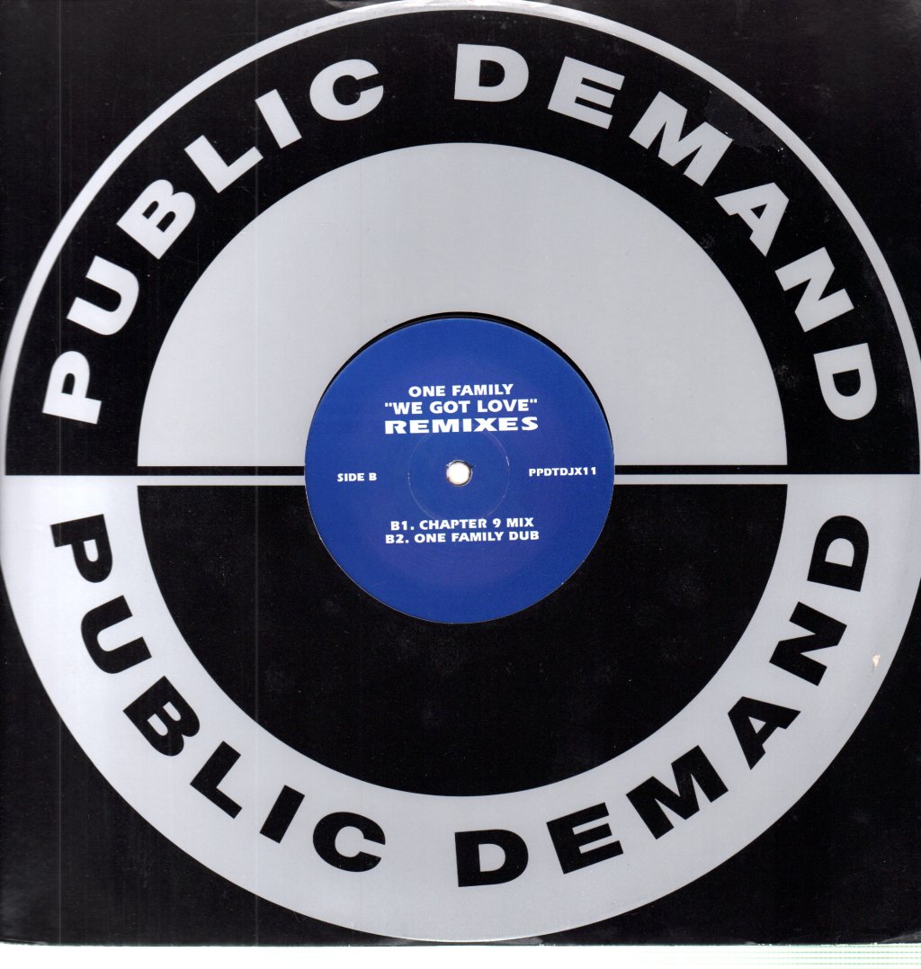 One Family - We Got Love (Remixes) - 12 Inch