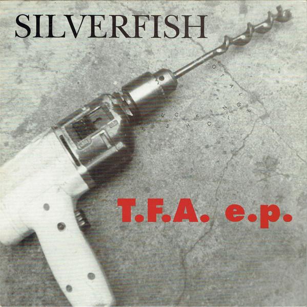 Silverfish - T.F.A. E.P. - 12 Inch