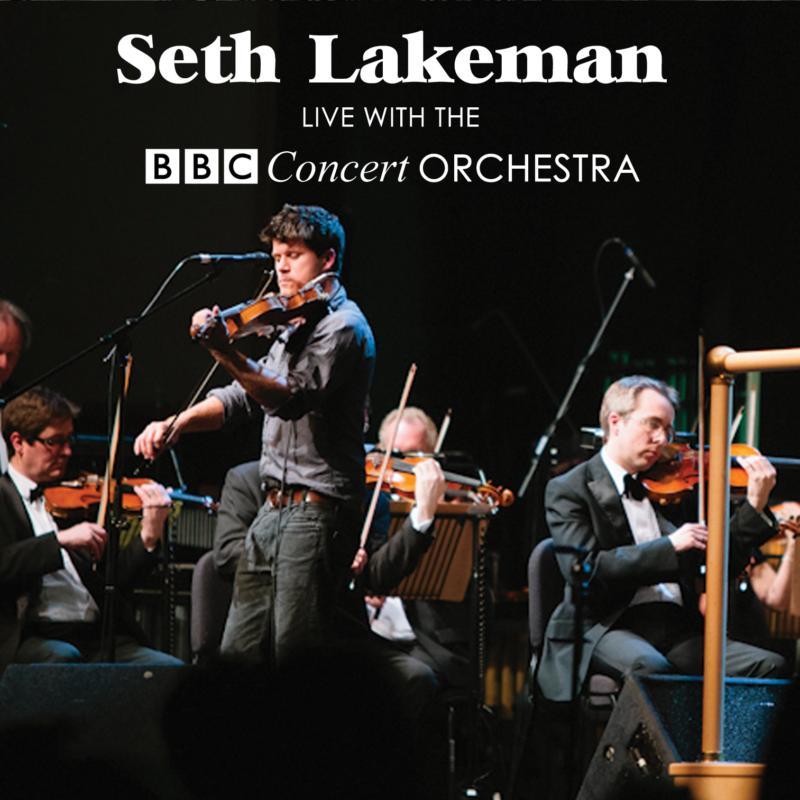 Seth Lakeman - Live With the Bbc Concert Orchestra - Cd