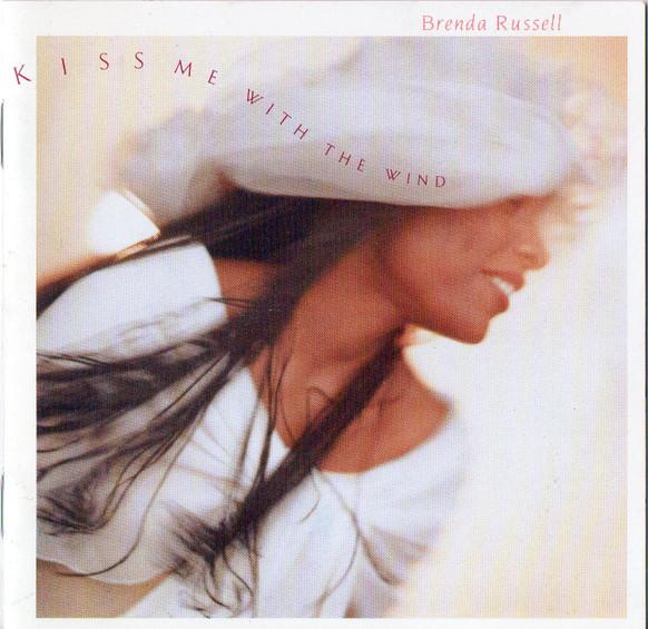 Brenda Russell - Kiss Me With The Wind - Cd