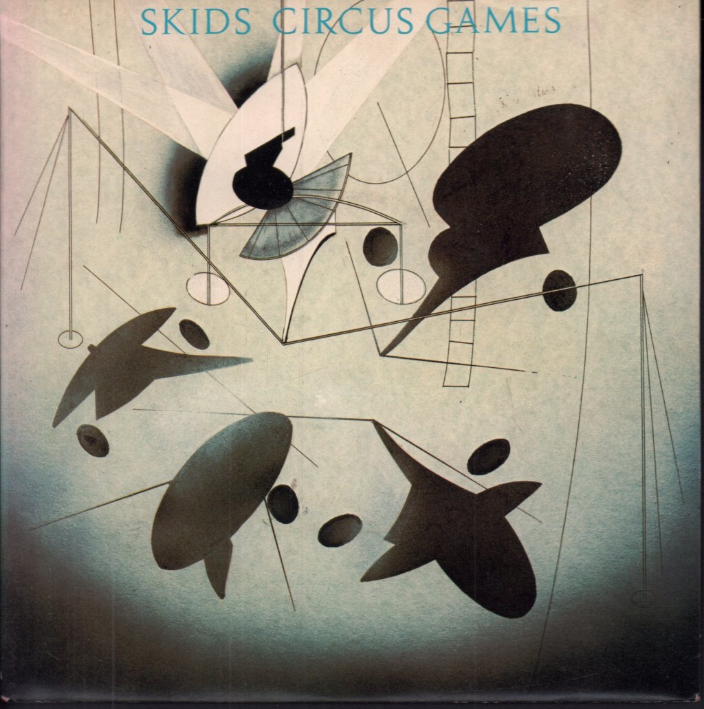 Skids - Circus Games - 7 Inch