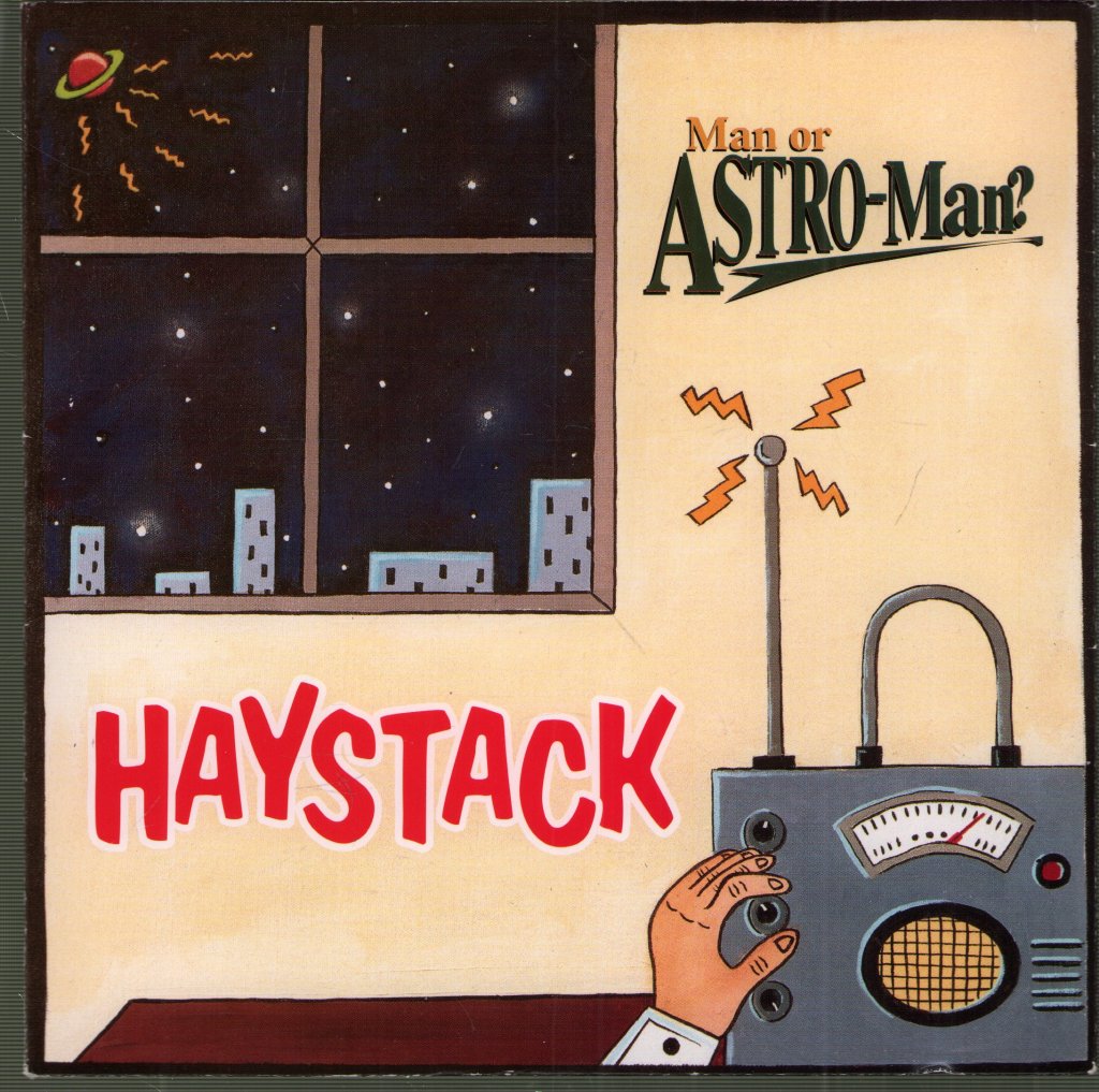 Man Or Astro-Man? - Haystack - 7 Inch