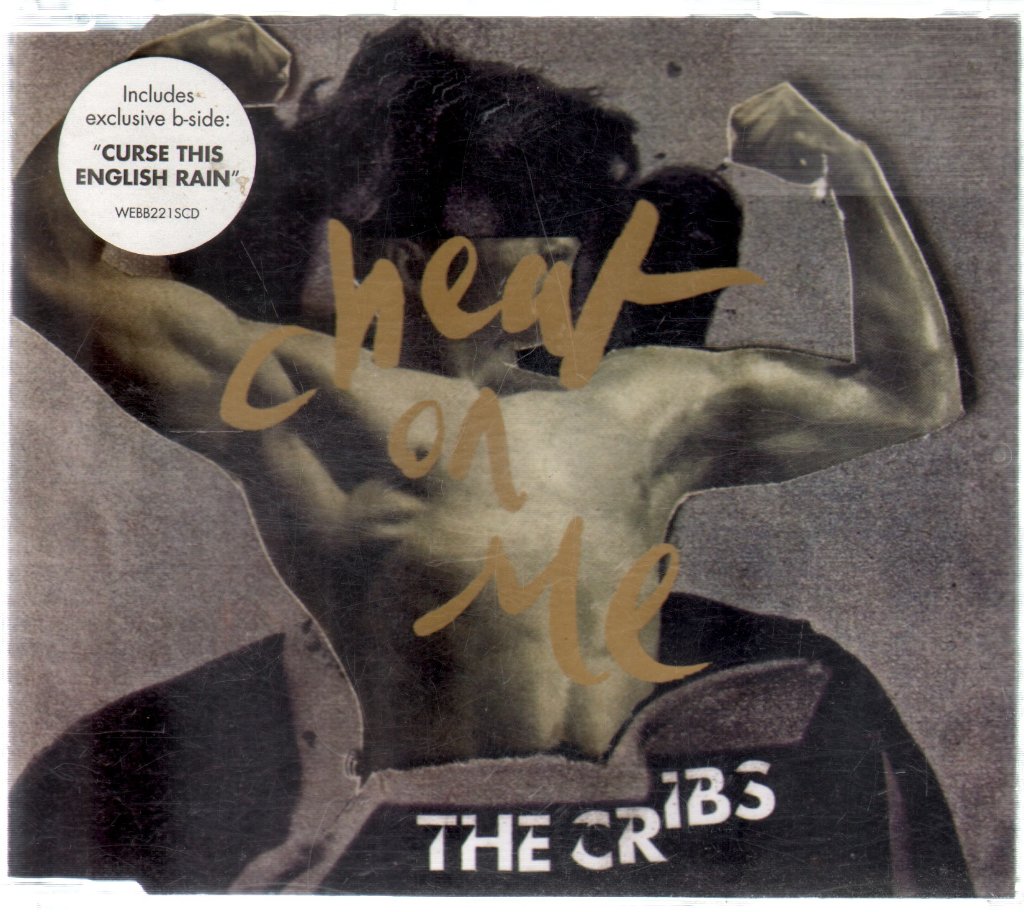 Cribs - Cheat On Me - Cd