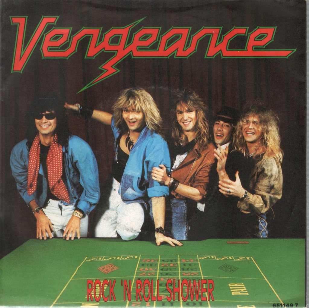 Vengeance - Rock N Roll Shower - 7 Inch