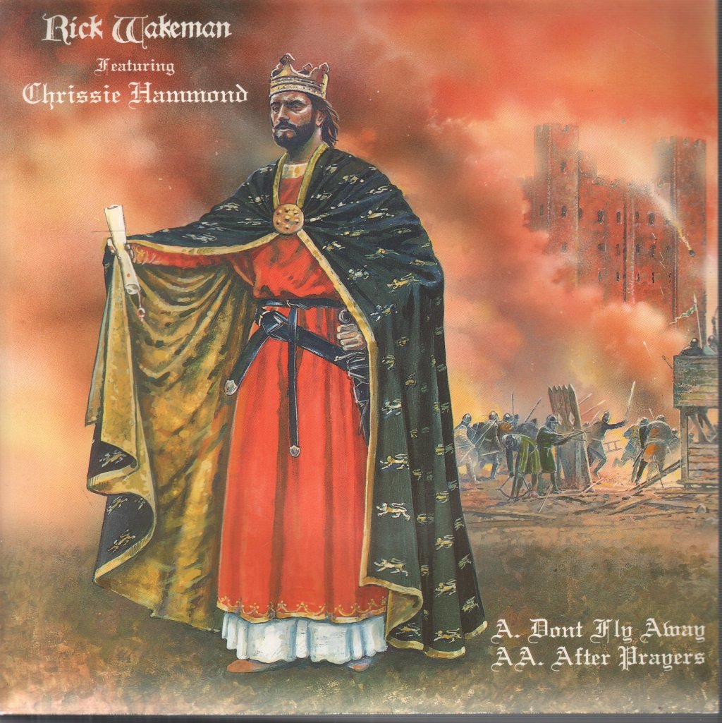 Rick Wakeman Featuring Chrissie Hammond - Don't Fly Away - 7 Inch