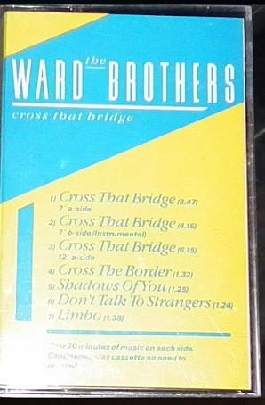 Ward Brothers - Cross That Bridge - 7 Inch Set