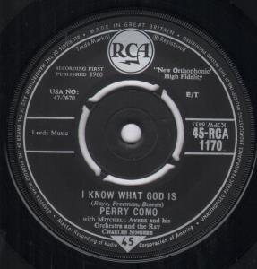 Perry Como - I Know What God Is - 7 Inch