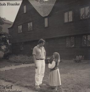 Bob Franke - Brief Histories - Lp