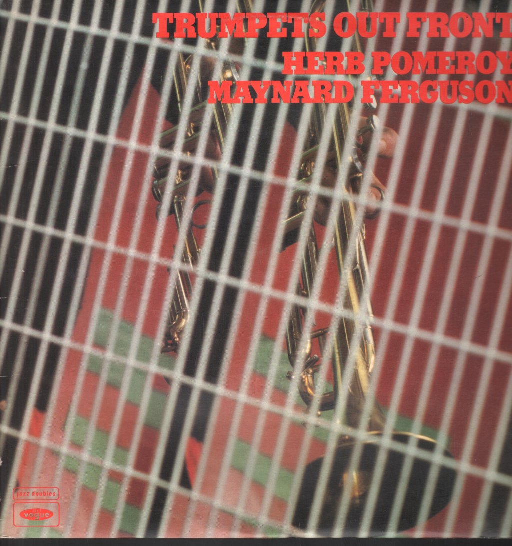 Herb Pomeroy / Maynard Ferguson - Trumpets Out Front - Double Lp