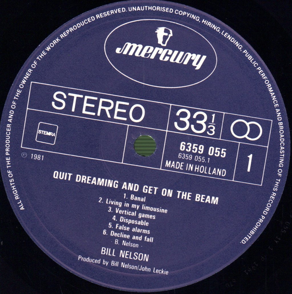 Bill Nelson - Quit Dreaming And Get On The Beam - Lp