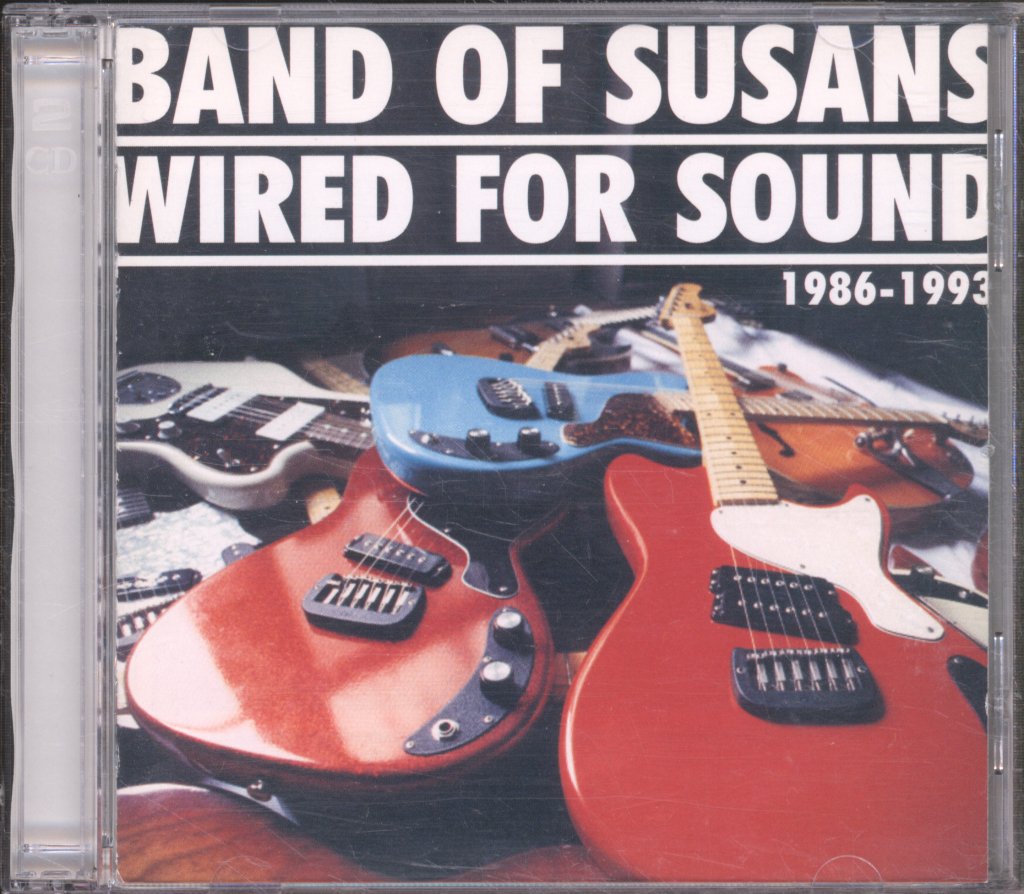 Band Of Susans - Wired For Sound: 1986-1993 - Double Cd