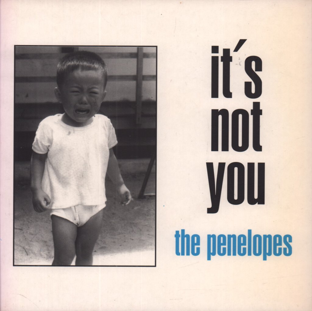 Penelopes - It's Not You - 7 Inch