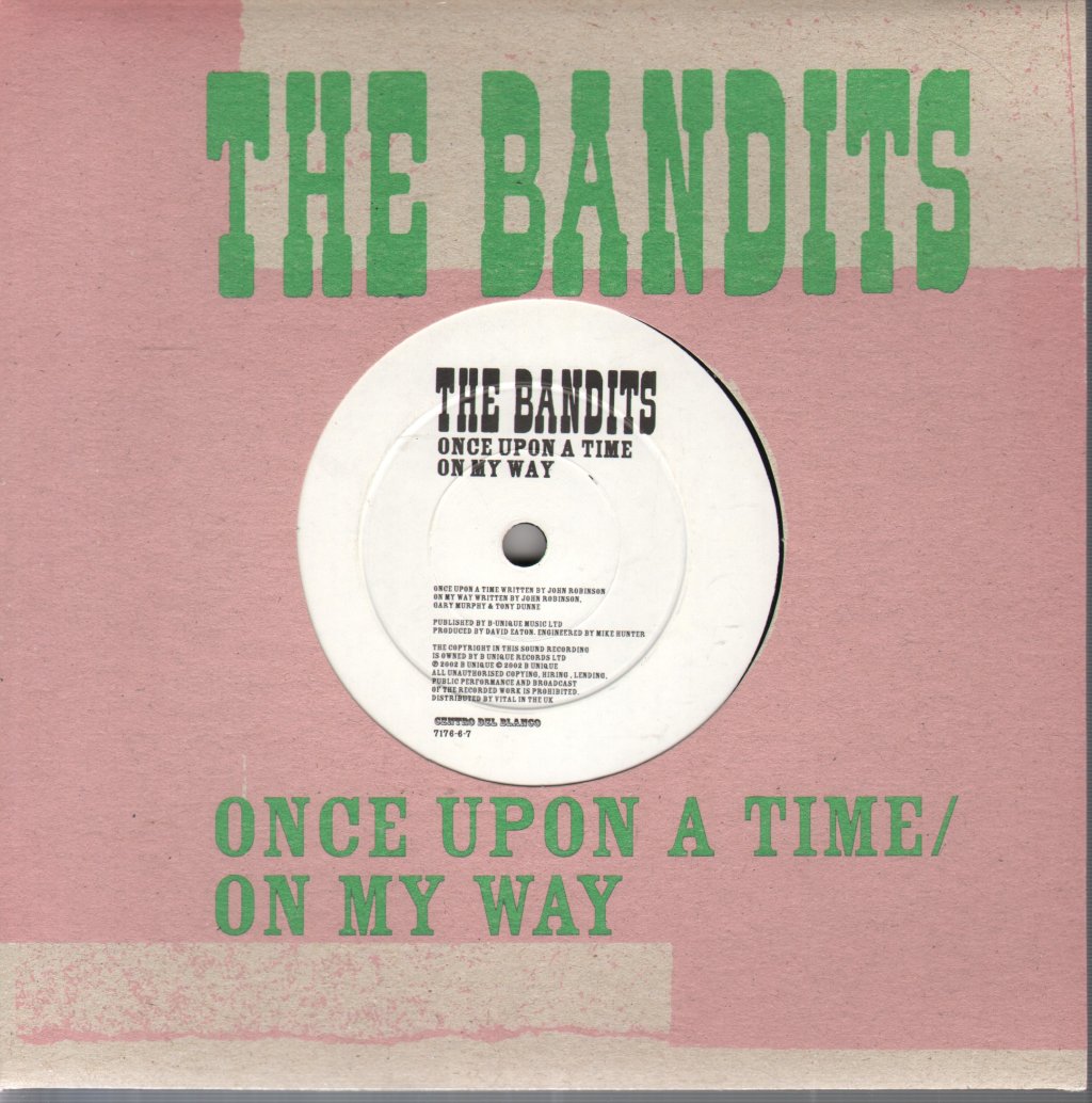 Bandits - Once Upon A Time/On My Way - 7 Inch
