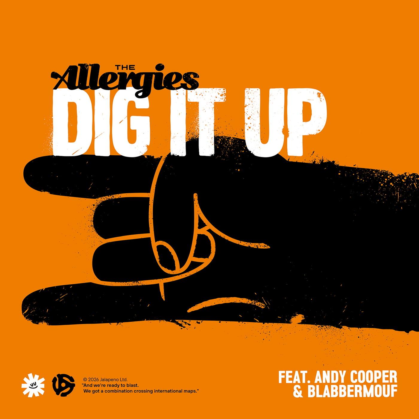 Allergies - Dig It Up / This Feeling - 7 Inch