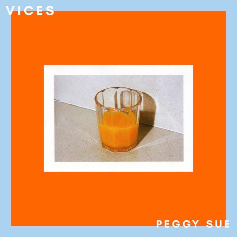 Peggy Sue - Vices - Lp