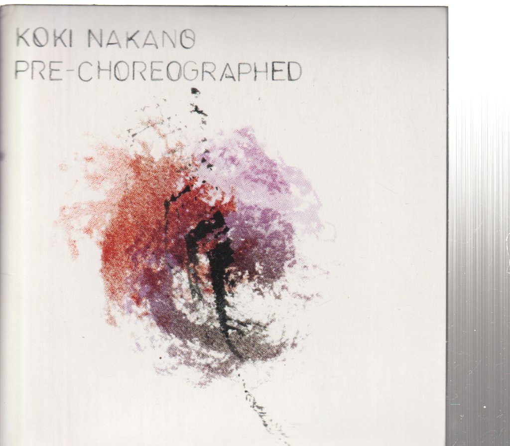 Koki Nakano - Pre-Choreographed - Cdr