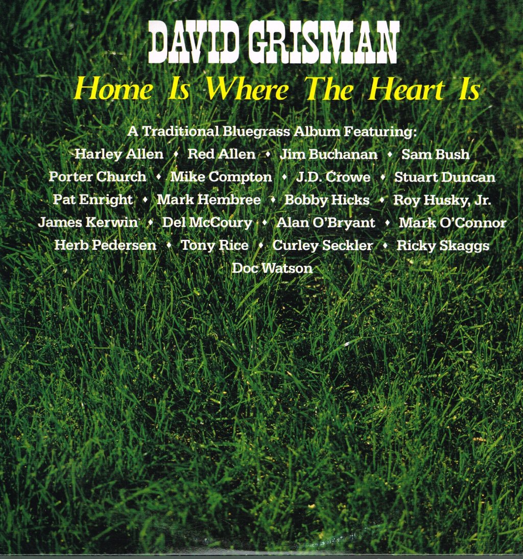 David Grisman - Home Is Where The Heart Is - Double Lp