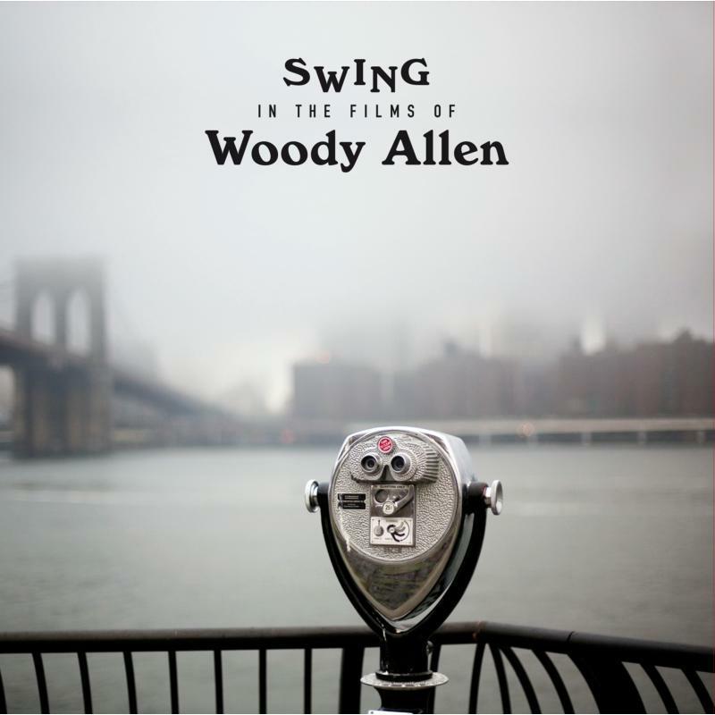 Various Artists - Swing In the Films of Woody Allen - Lp