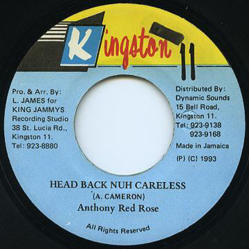 Anthony Red Rose - Head Back Nuh Careless - 7 Inch