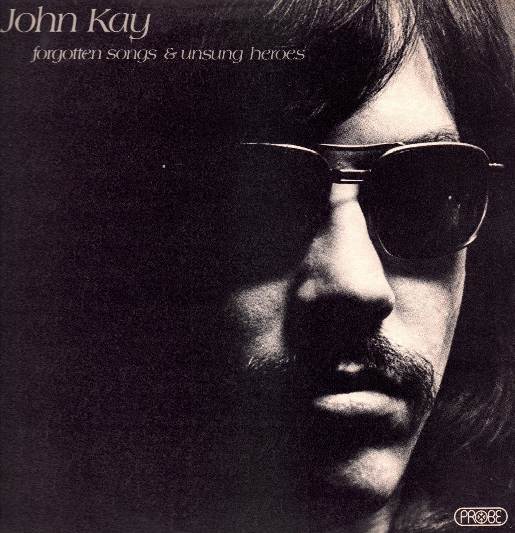 John Kay - Forgotten Songs & Unsung Heroes - Lp