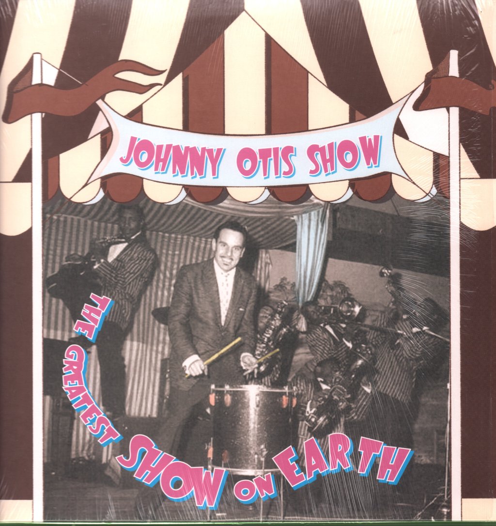 Johnny Otis Show - Greatest Show On Earth - Double Lp